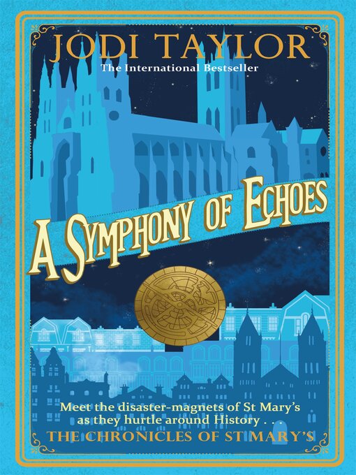 Title details for A Symphony of Echoes by Jodi Taylor - Wait list